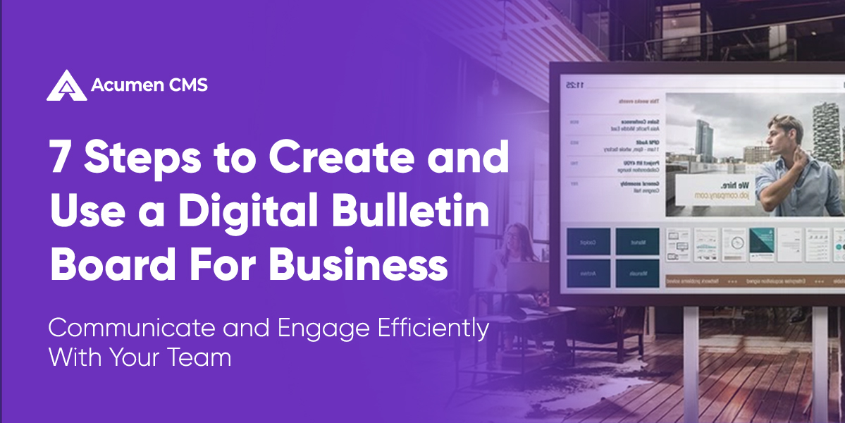 Digital Bulletin Board for Business