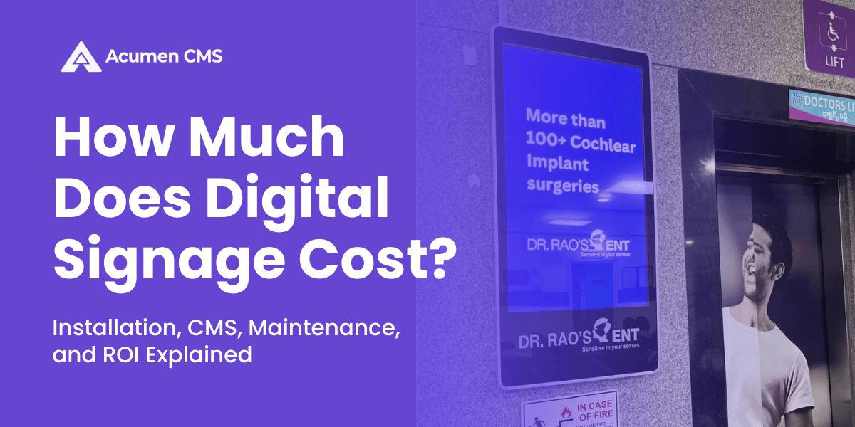 How Much Does Digital Signage Cost