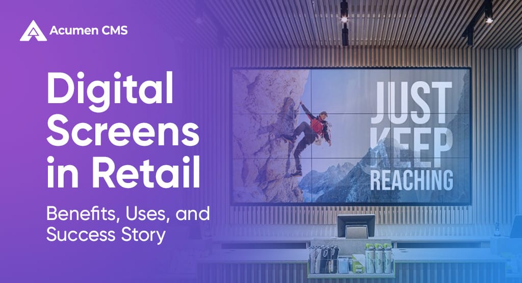 Digital Screens in Retail