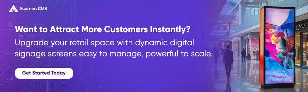 attract more retail customer with digital screen