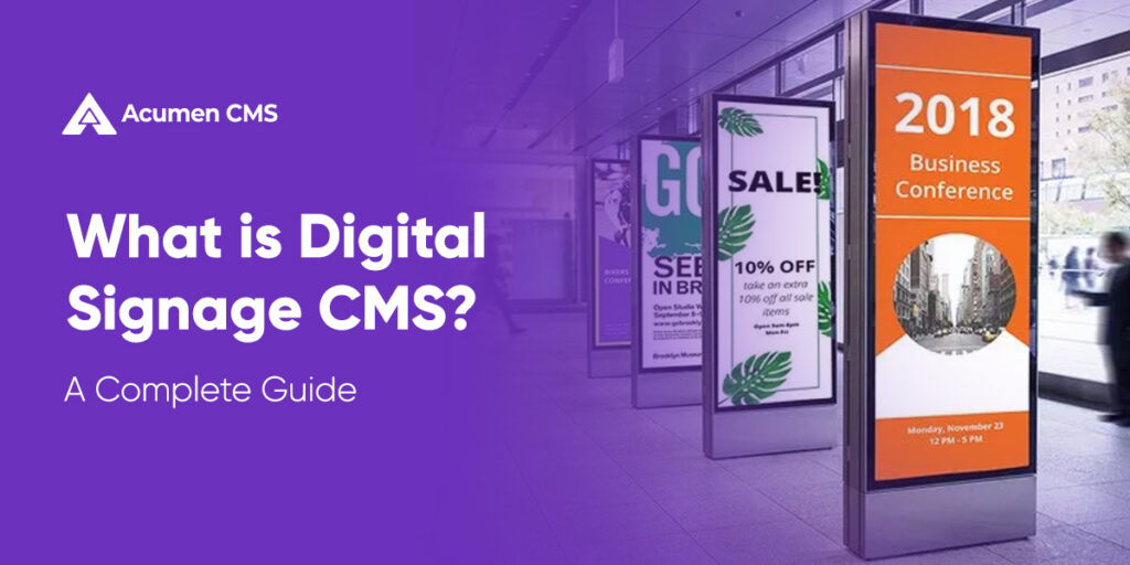 What is a Digital Signage CMS